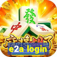 e2a login